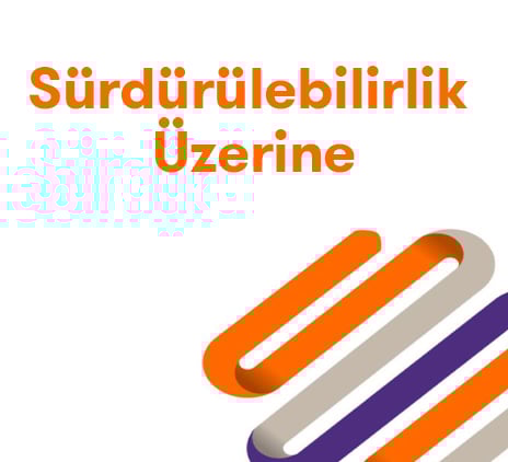 Sürdürülebilirlik Üzerine