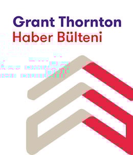 Grant Thornton Haber Bülteni - 11.Sayı