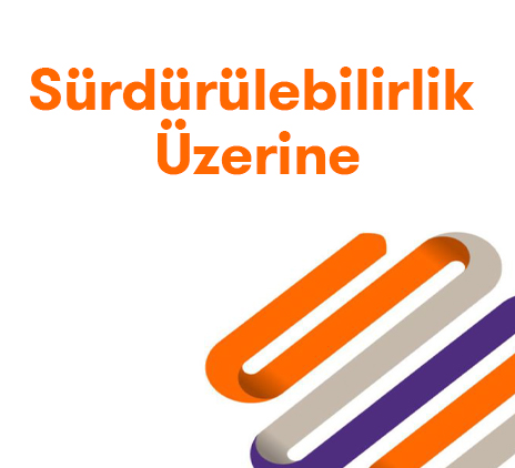 Sürdürülebilirlik Üzerine