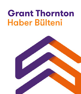 Grant Thornton Haber Bülteni - 17. Sayı