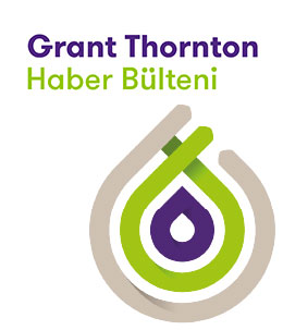 Grant Thornton Haber Bülteni - 22. Sayı